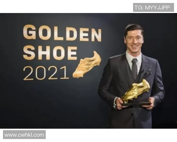 莱万在欧冠赛场火力全开10场12球领跑射手榜稳获金靴荣誉 莱万在欧冠赛场火力全开10场12球领跑射手榜稳获金靴荣誉